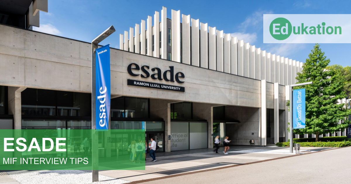 ESADE MIF Interview Edukation Consulting
